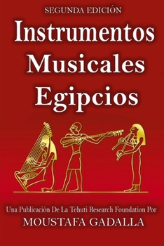 Paperback Instrumentos musicales egipcios [Spanish] Book