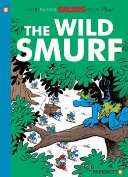 Hardcover The Smurfs #21: The Wild Smurf Book