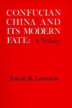 Paperback Confucian China and Its Modern Fate: A Trilogy Book