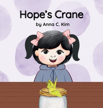 Hardcover Hope's Crane Book