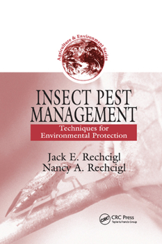 Paperback Insect Pest Management: Techniques for Environmental Protection Book