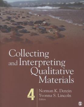 Collecting and Interpreting Qualitative Materials - Book #4 of the Manual de investigación cualitativa