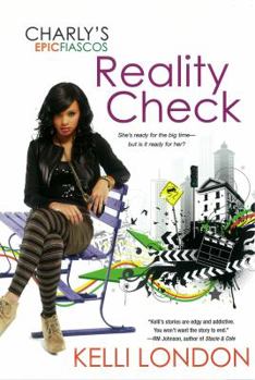 Reality Check - Book #2 of the Charly's Epic Fiascos