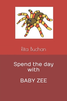 Paperback Spend the day with BABY ZEE Book