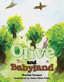 Paperback Olive and Babyland Book