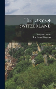 Hardcover History of Switzerland Book
