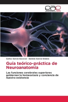 Paperback Guía teórico-práctica de Neuroanatomía [Spanish] Book