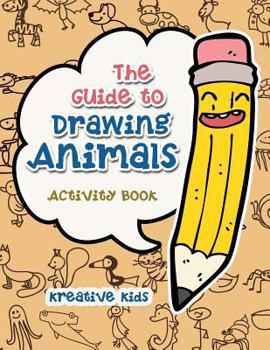 Paperback The Guide to Drawing Animals Activity Book