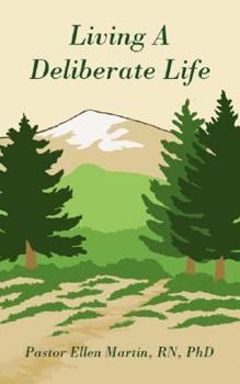 Paperback Living a Deliberate Life Book