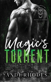 Paperback Magic's Torment (Satan's Legacy MC) Book