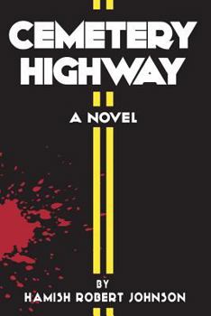 Paperback Cemetery Highway Book