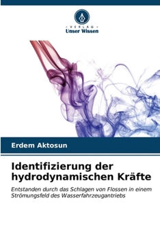 Paperback Identifizierung der hydrodynamischen Kräfte [German] Book