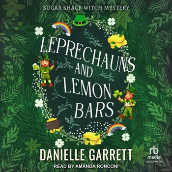 Leprechauns and Lemon Bars - Book #3 of the Sugar Shack Witch Mysteries