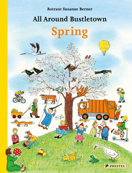 Board book All Around Bustletown: Spring Book
