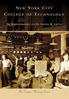 New York City College of Technology (NY) (Campus History Series) - Book  of the Campus History