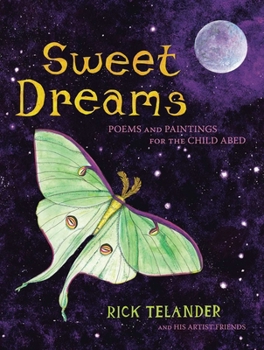 Hardcover Sweet Dreams: Poems and Paintings for the Child Abed Book