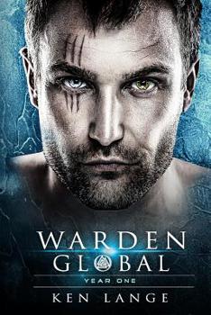 Paperback Warden Global Omnibus Year One: The Wanderer Awakens, Sleipnir's Heart, Rise of the Storm Bringer, Lamia's Curse Book