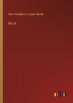 Paperback Pie IX [French] Book