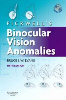 Hardcover Pickwell's Binocular Vision Anomalies [With CDROM] Book