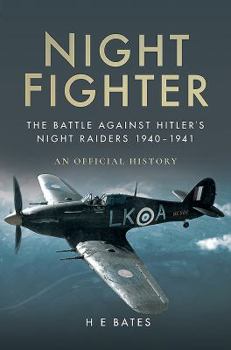 Paperback Night Fighter: The Battle Against Hitler's Night Raiders 1940 - 1941 Book