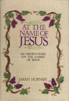 Hardcover At the Name of Jesus Book