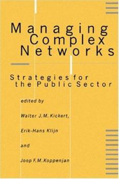 Paperback Managing Complex Networks: Strategies for the Public Sector Book