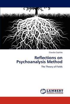 Paperback Reflections on Psychoanalysis Method Book
