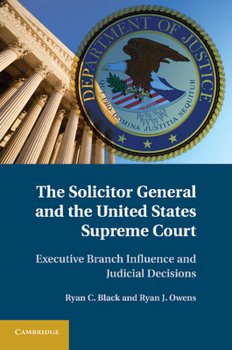 Paperback The Solicitor General and the United States Supreme Court Book