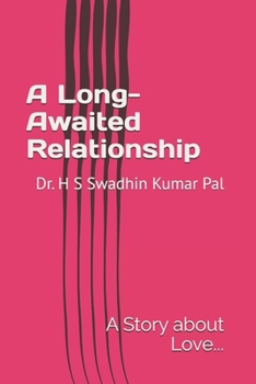 Paperback A Long-Awaited Relationship Book