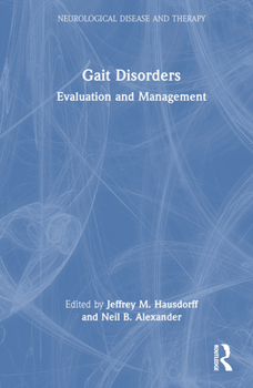 Hardcover Gait Disorders: Evaluation and Management Book