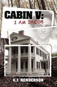 I Am Jacob - Book #5 of the Cabin