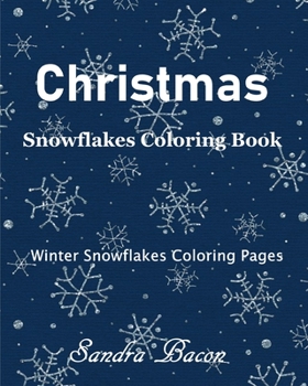 Paperback Christmas Snowflakes Coloring Book