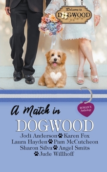 Paperback A Match in Dogwood: A Sweet Romance Anthology Prequel Book