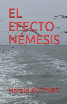 Paperback El Efecto N?mesis [Spanish] Book
