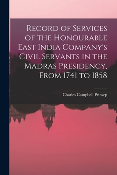 Record of Services of the Honourable East India Company's Civil Servants in the Madras Presidency, F