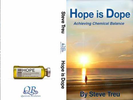 Paperback Hope is Dope: Achieving Chemical Balance Book