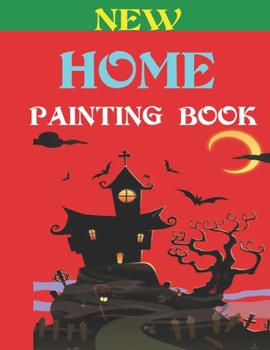 Home Painting Book: Home exteriors coloring book for kids. 8.5 x 11 inch. 50 pages.