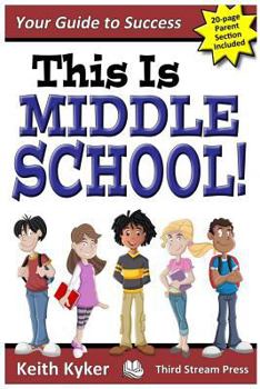 Paperback This Is Middle School: Your Guide to Success Book