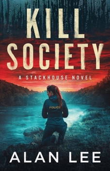 Kill Society (The Girl Who Would Be Sheriff)