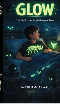 Hardcover Glow: The Night Adventure Series Book