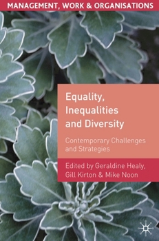 Paperback Equality, Inequalities and Diversity: Contemporary Challenges and Strategies Book
