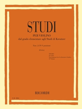 Paperback Studies for Violin - Fasc. II: IV-V Positions from Elementary to Kreutzer Studies Book