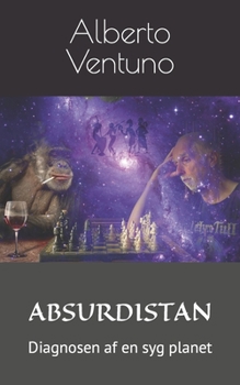Paperback Absurdistan: Diagnosen af en syg planet [Danish] Book