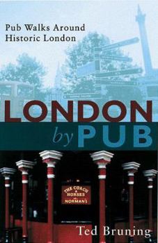Paperback London by Pub: Pub Walks Around Historic London Book