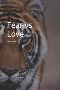 Paperback Fear vs Love Book