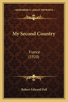 Paperback My Second Country: France (1920) Book