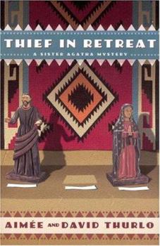 Hardcover Thief in Retreat: A Sister Agatha Mystery Book