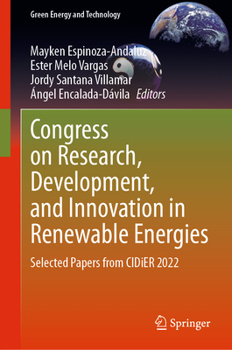Congress on Research, Development, and Innovation in Renewable Energies: Selected Papers from CIDiER 2022 (Green Energy and Technology)