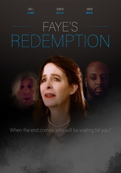 Faye's Redemption