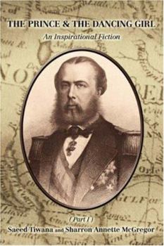 Prince & The Dancing Girl, The: An Inspirational Fiction